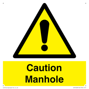 Caution Manhole
